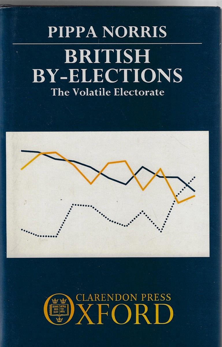 Image for British By-Elections; The Volatile Electorate British By-Elections; The Volatile Electorate