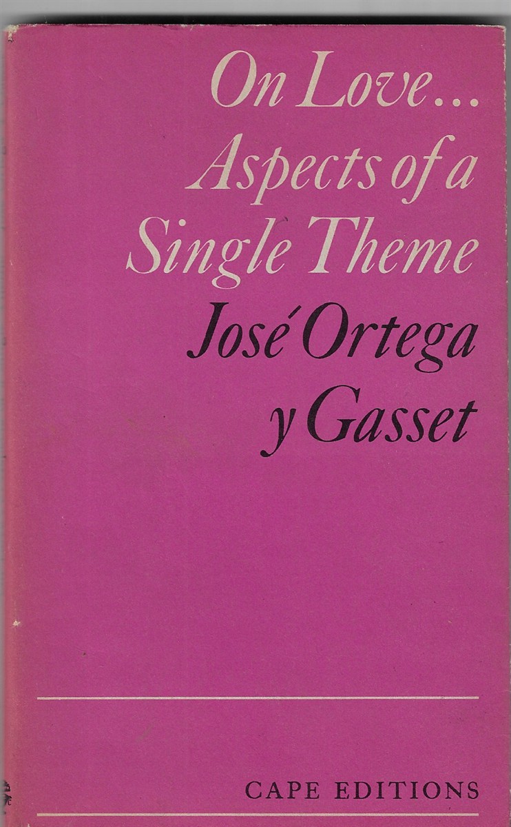 Image for On Love. Aspects of a Single Theme On Love. Aspects of a Single Theme