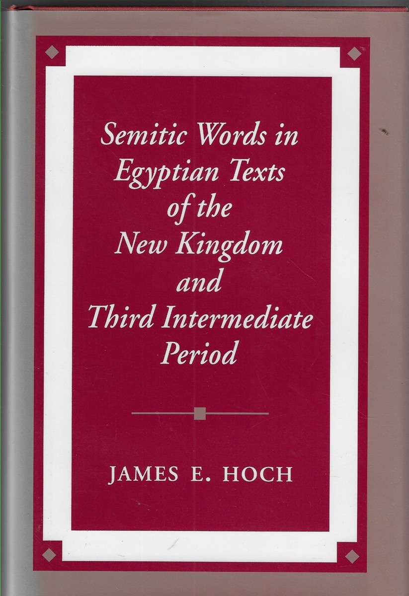 Semitic Words in Egyptian Texts of the New Kingdom and Third Intermediate Period