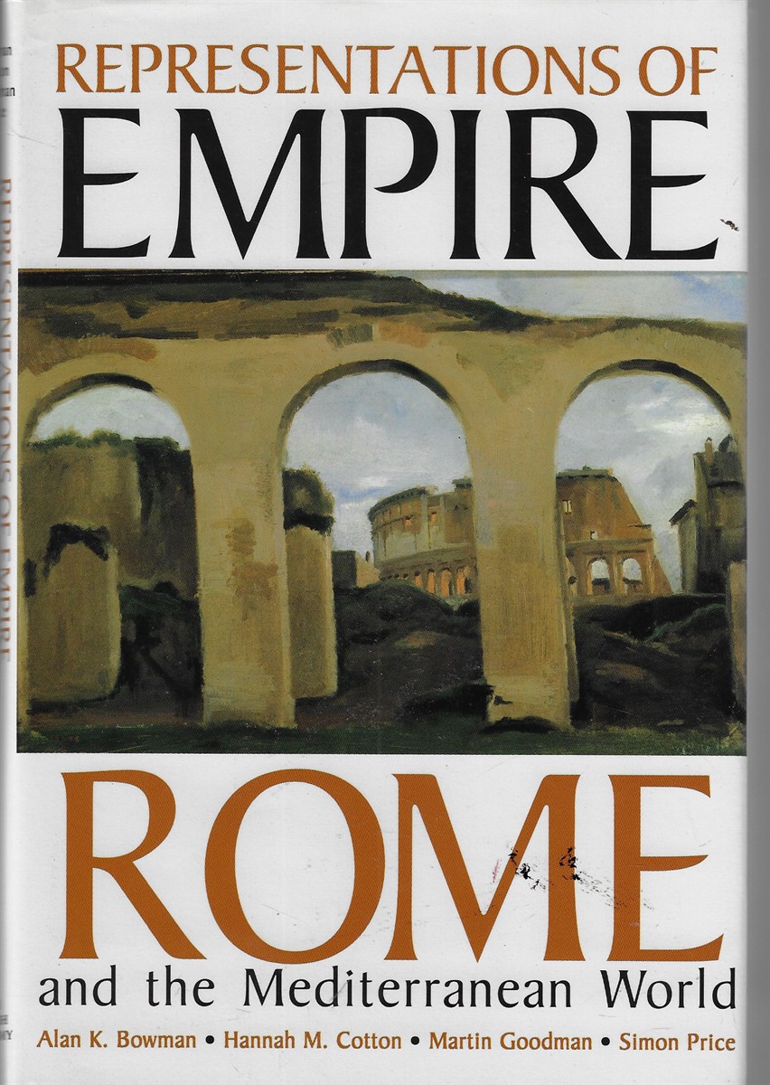 Representations of Empire; Rome and the Mediterranean World