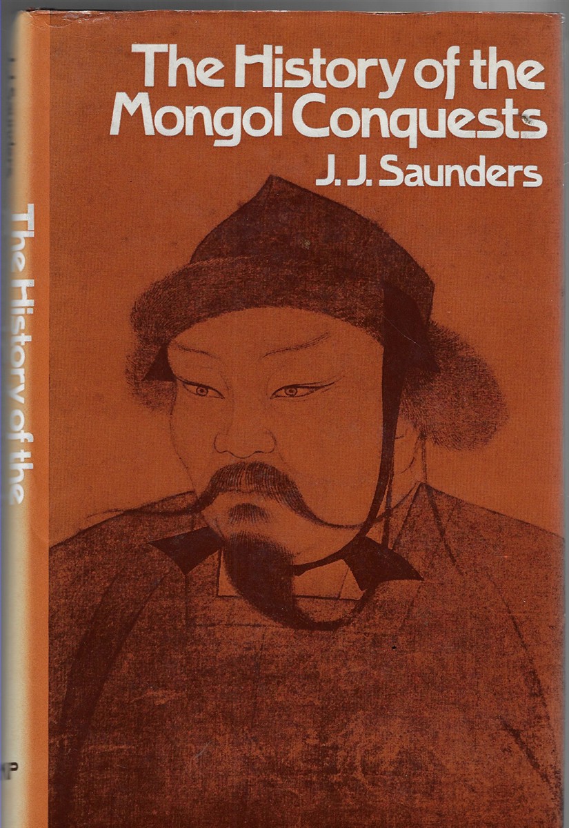 The History of the Mongol Conquests