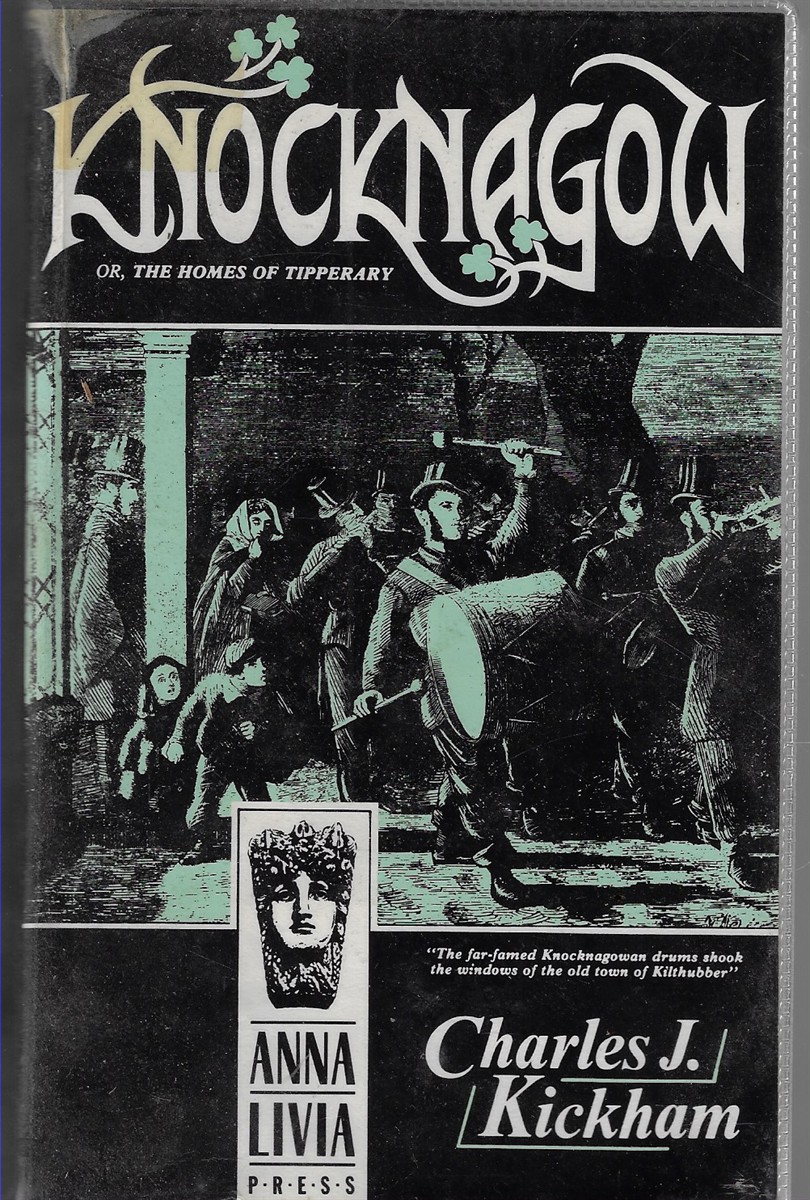 Knocknagow; Or, the Homes of Tipperary