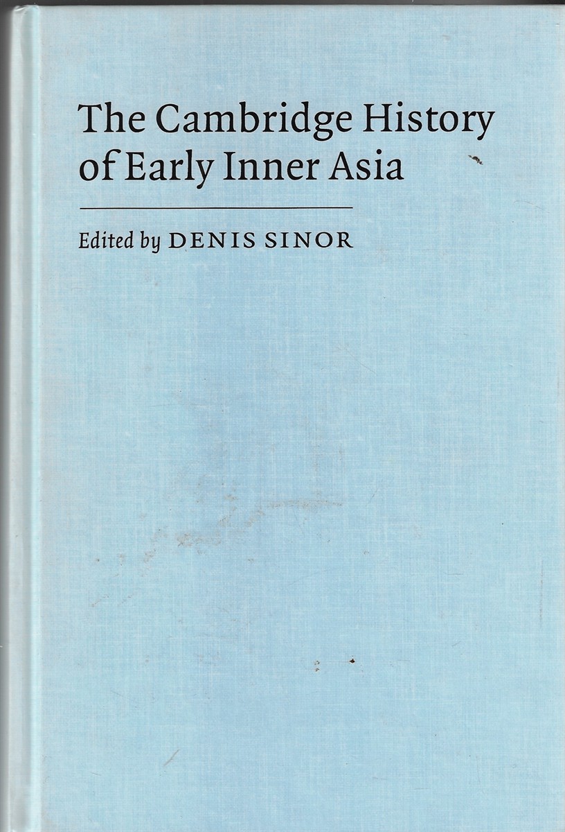 The Cambridge History of Early Inner Asia