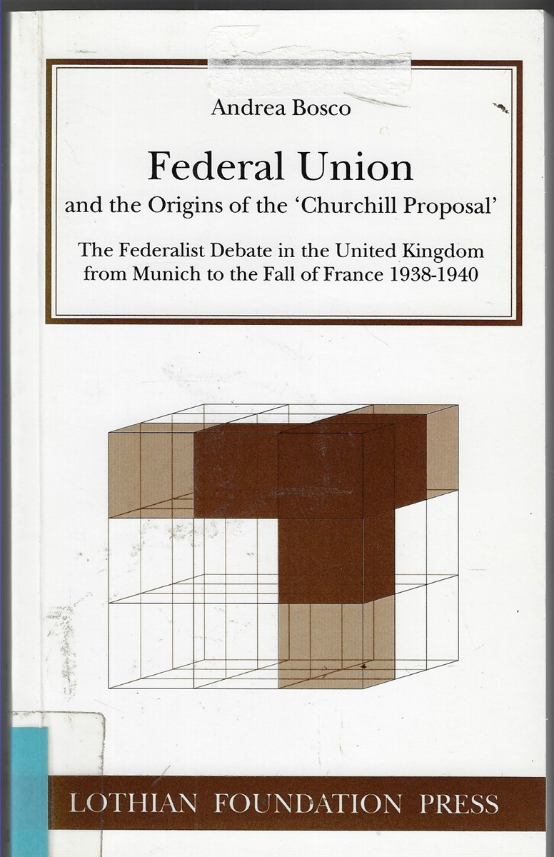 Federal Union and the Origins of the 