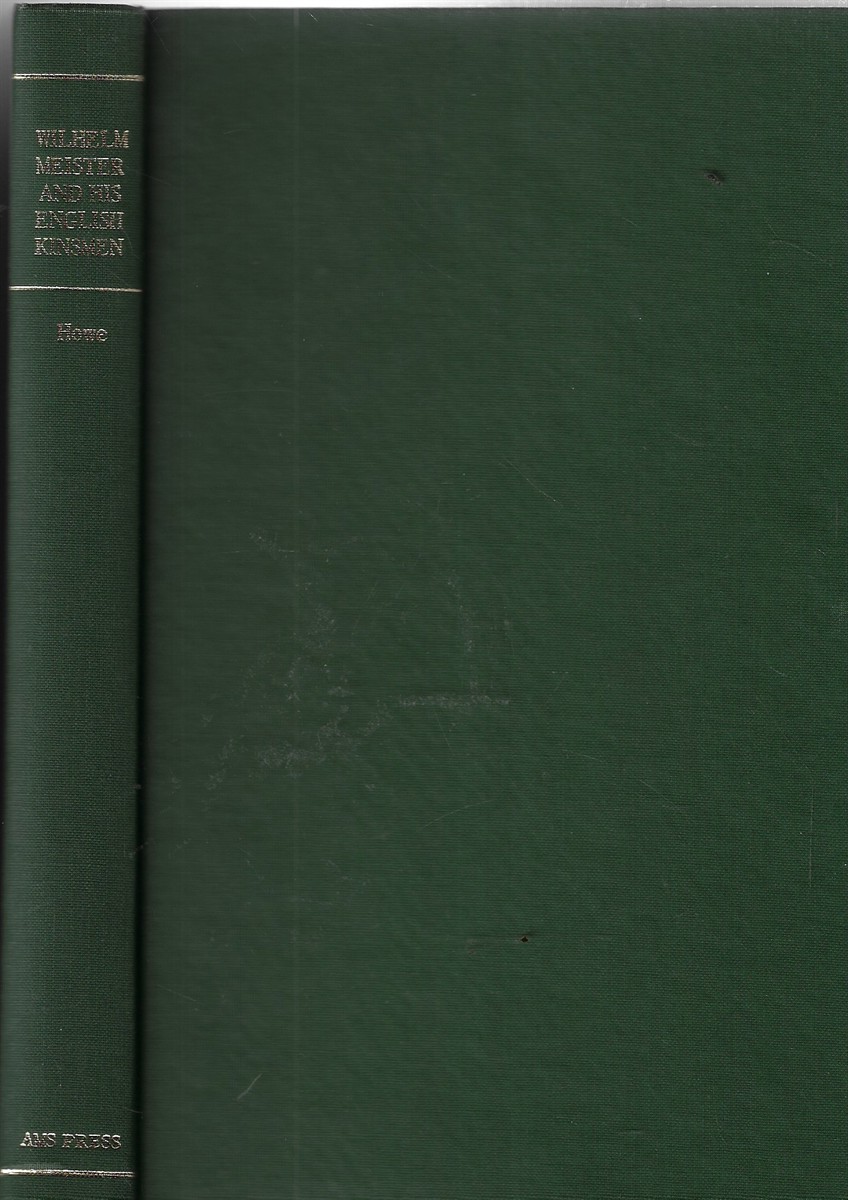 Wilhelm Meister and his English Kinsmen; Apprentices to Life
