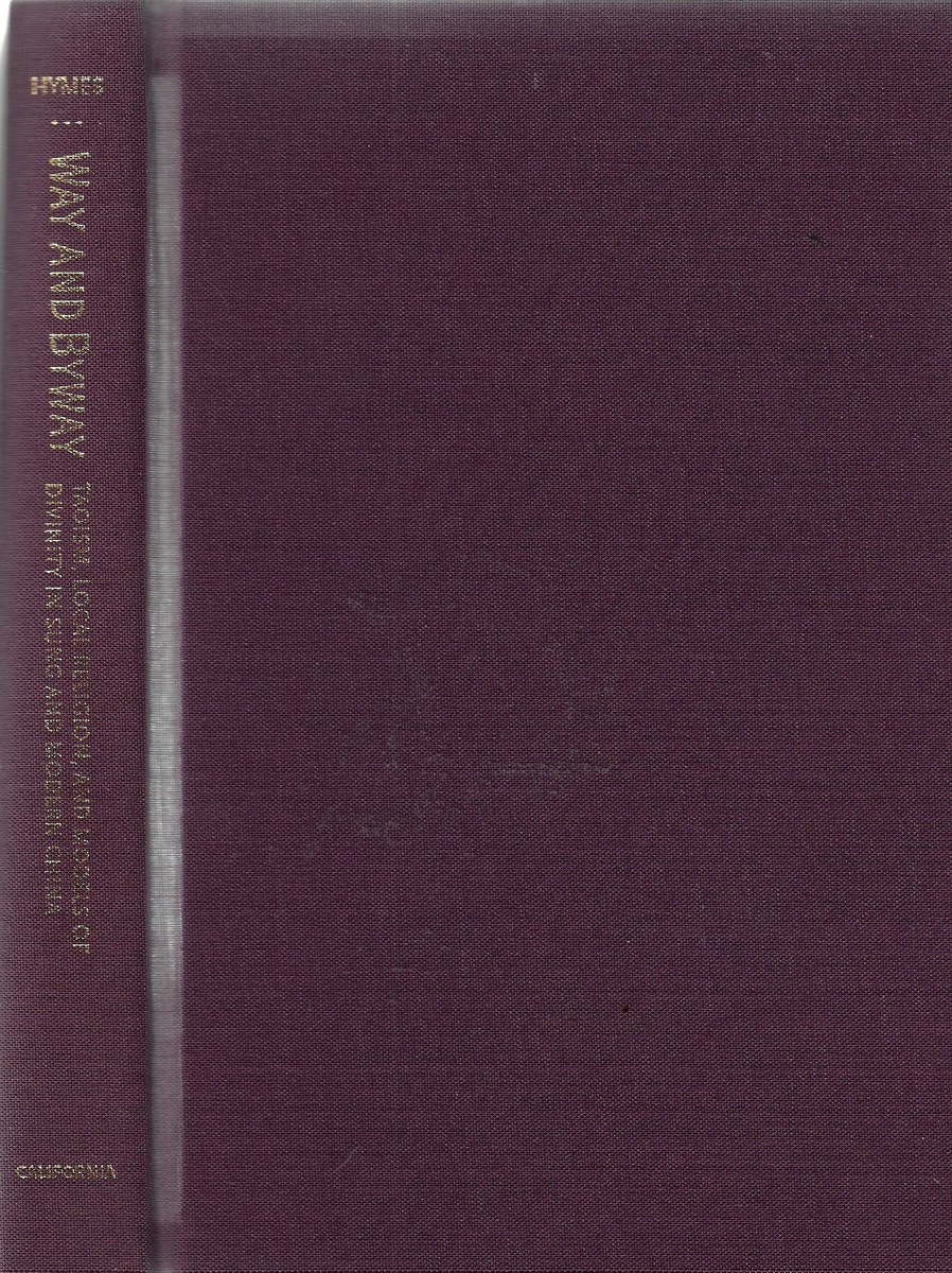 Way and Byway; Taoism, Local Religion, and Models of Divinity in Sung and Modern China