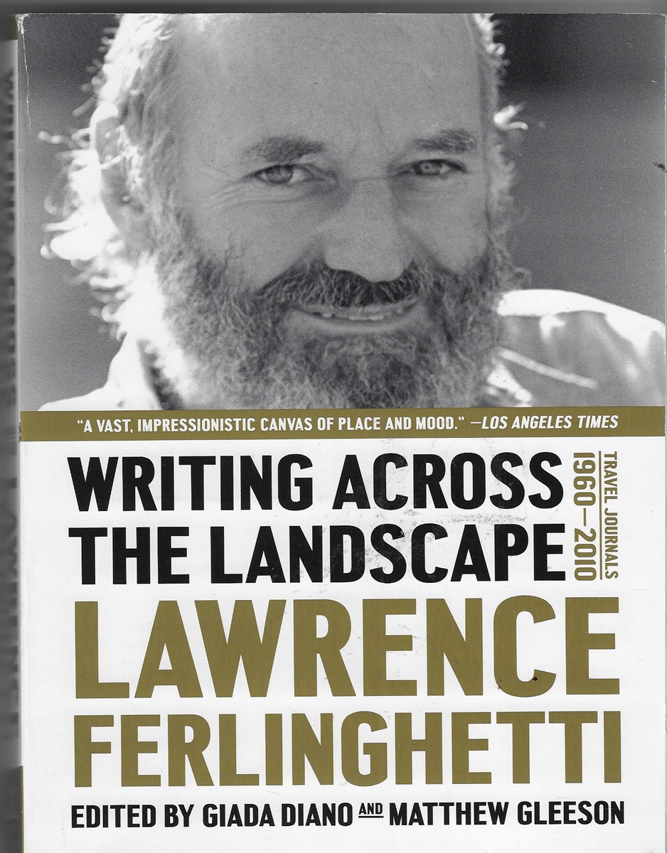 Image for Writing Across the Landscape; Travel Journals 1960-2010 Writing Across the Landscape; Travel Journals 1960-2010