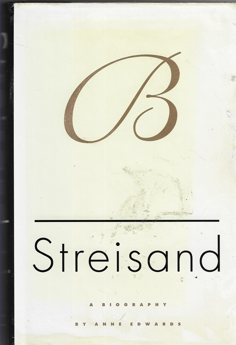 Streisand [Signed by Barbara Streisand]; A Biography