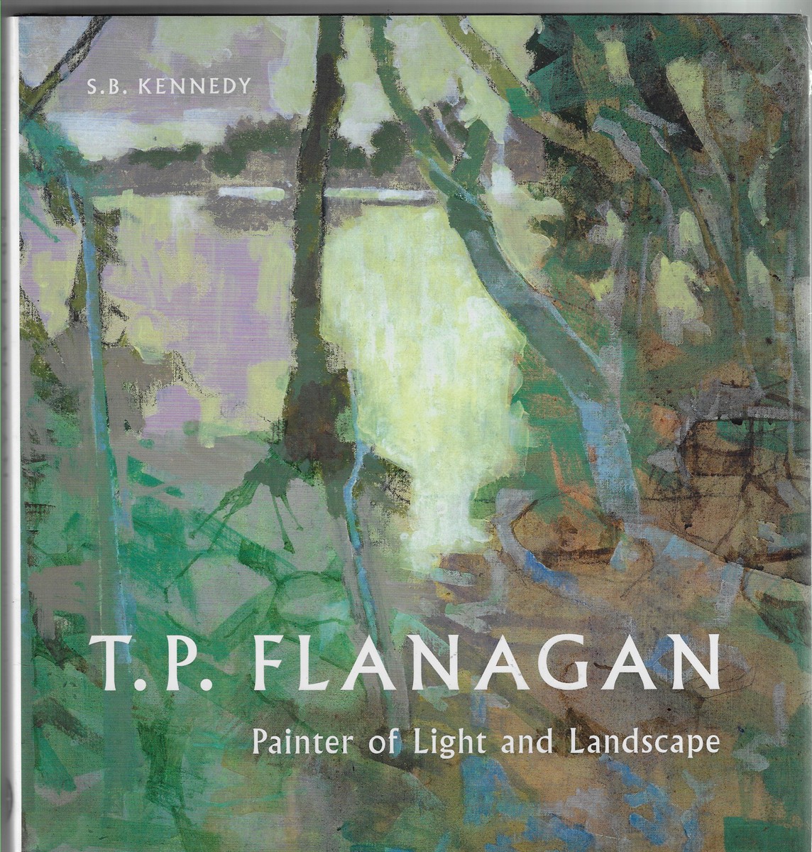 T. P. Flanagan; Painter of Light and Landscape