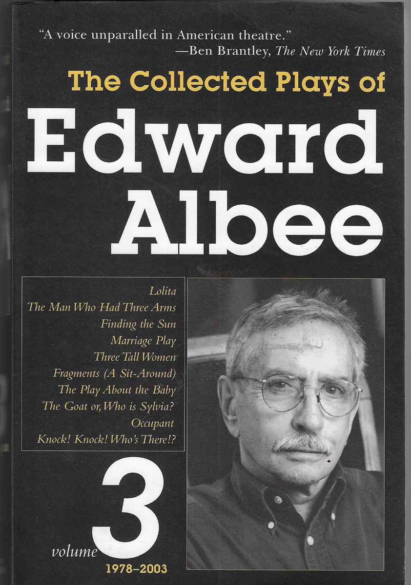 Image for The Collected Plays of Edward Albee; Volume 3 1978-2003 The Collected Plays of Edward Albee; Volume 3 1978-2003