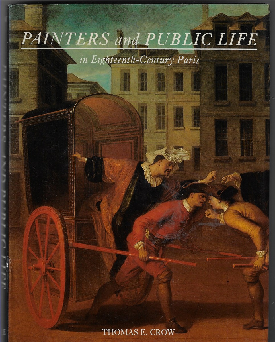 Image for Painters and Public Life; in Eighteenth-Century Paris Painters and Public Life; in Eighteenth-Century Paris