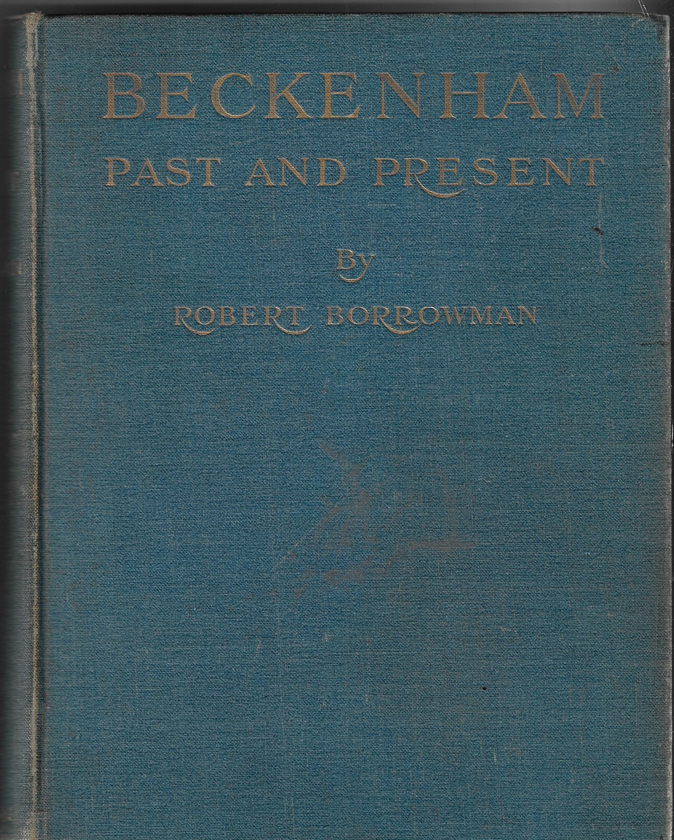 Beckenham Past and Present