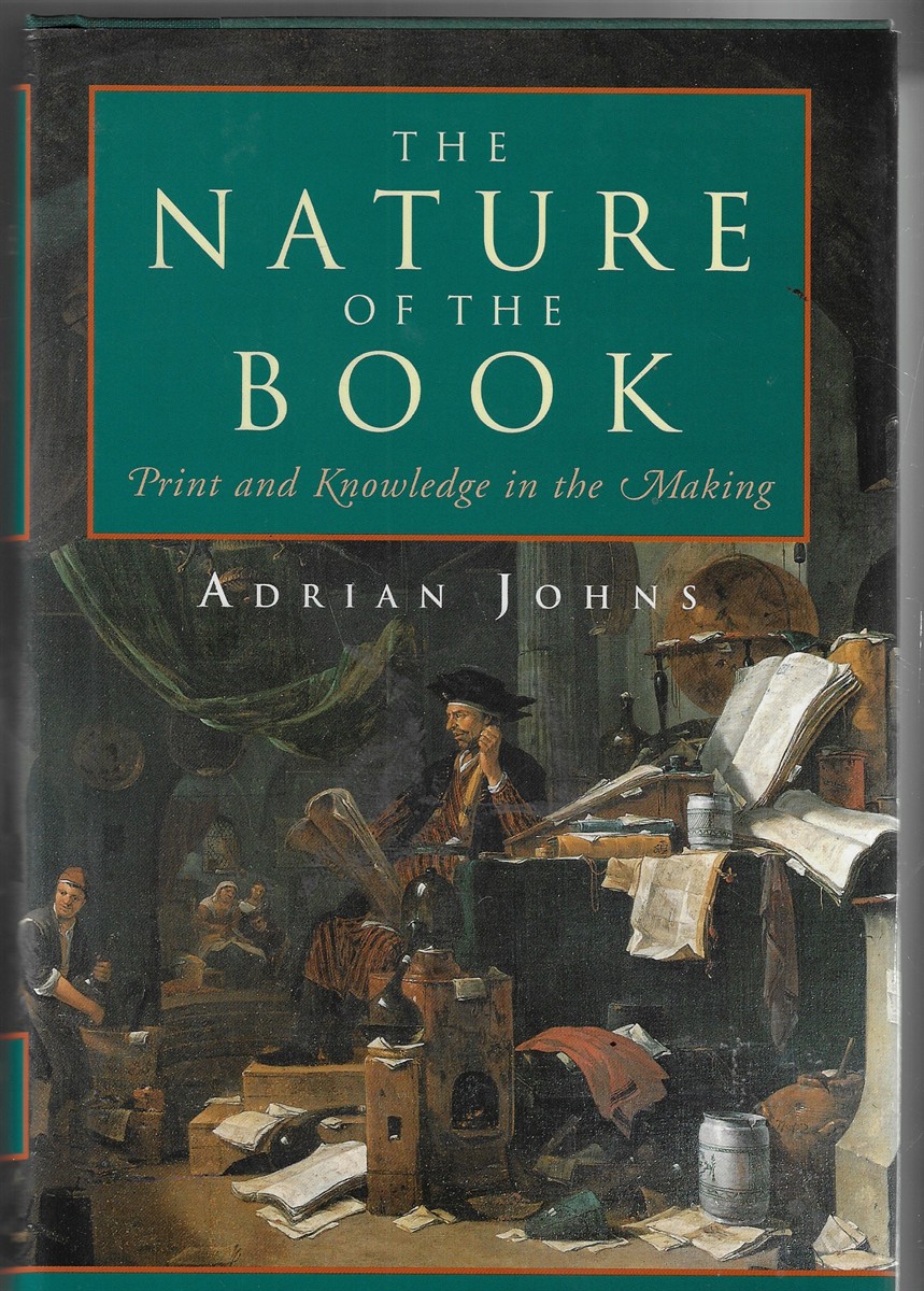 The Nature of the Book ; Print and Knowledge in the Making