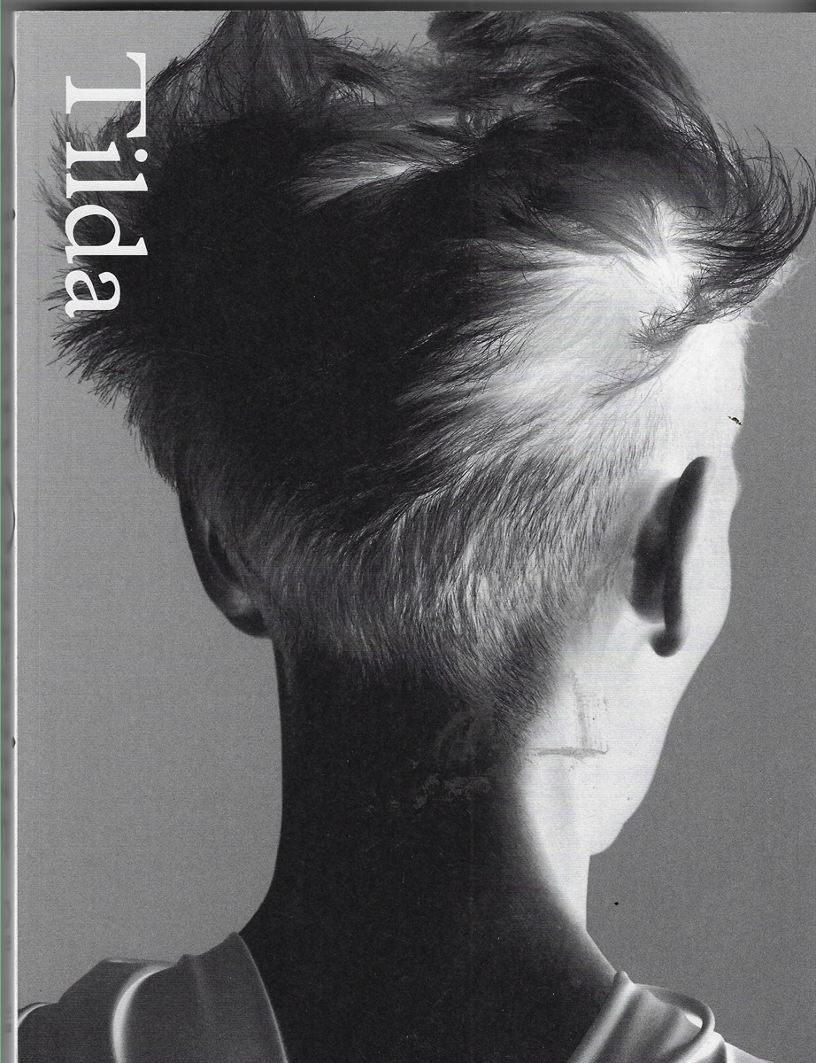Tilda Swinton; Ongoing