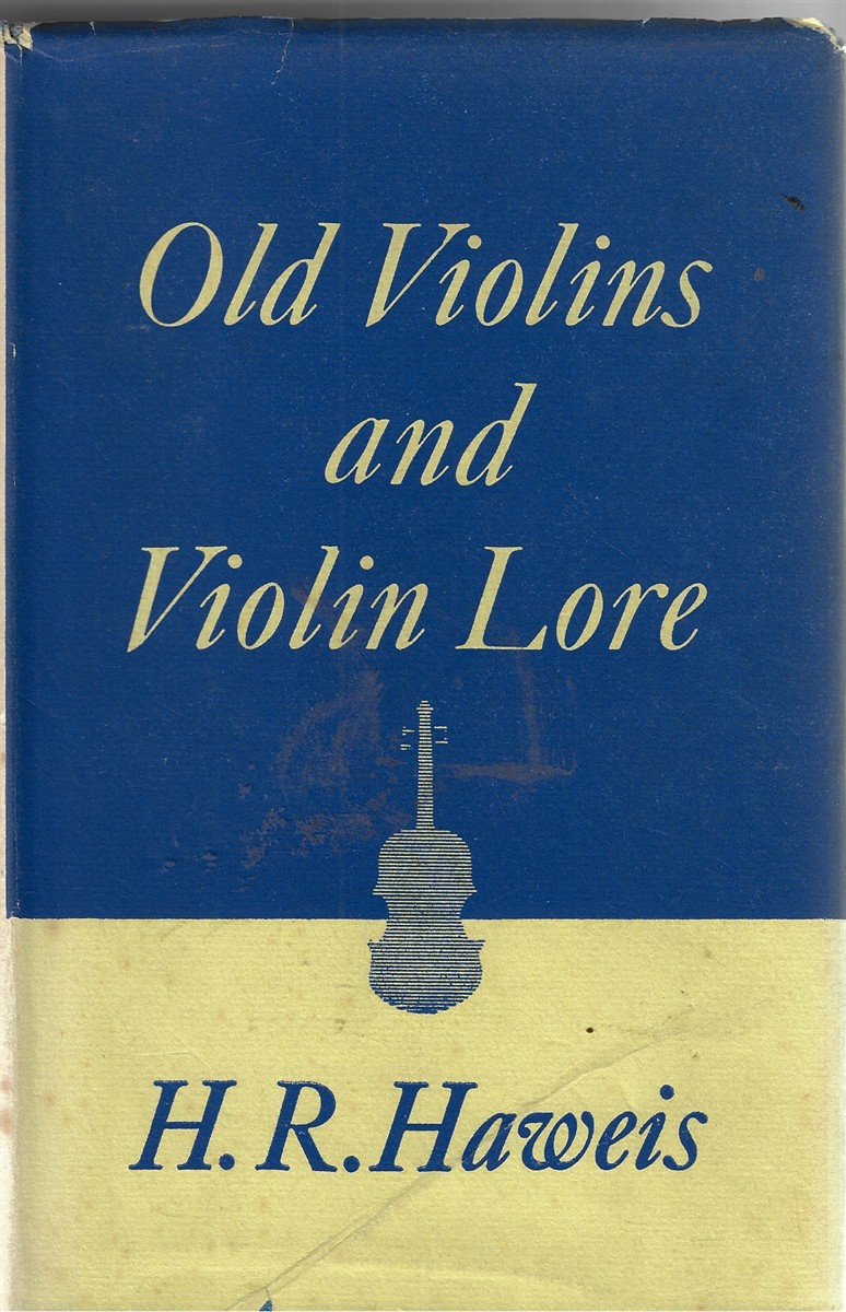 Old Violins and Violin Lore