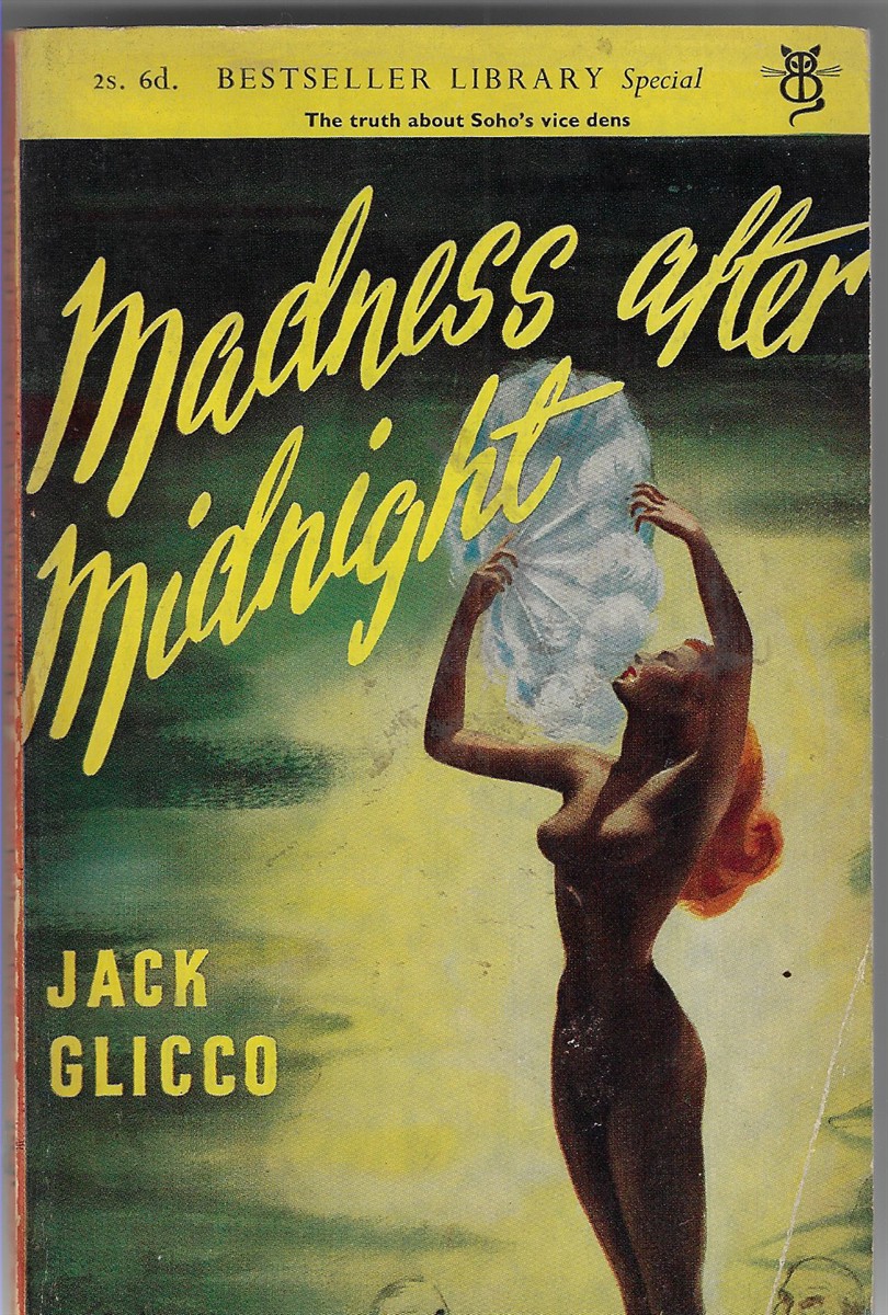 Madness After Midnight
