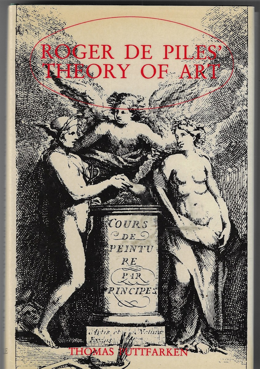 Roger De Piles' Theory of Art