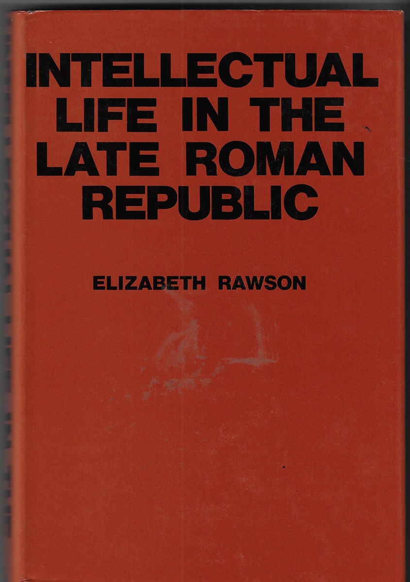 Intellectual Life in the Late Roman Republic
