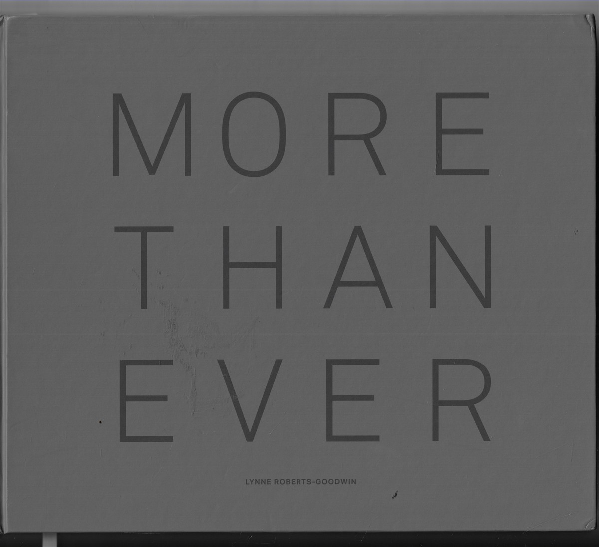 More Than Ever [Signed by the Photographer]