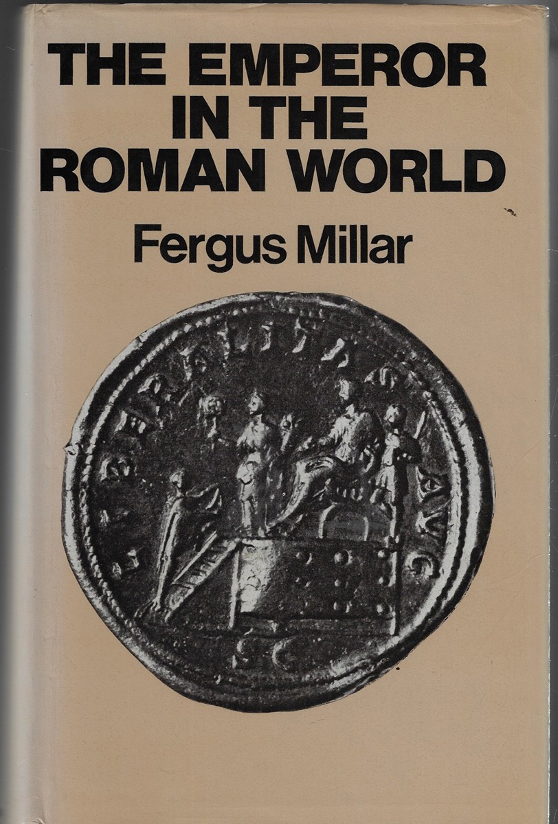 The Emperor in the Roman World [Signed by the Author]