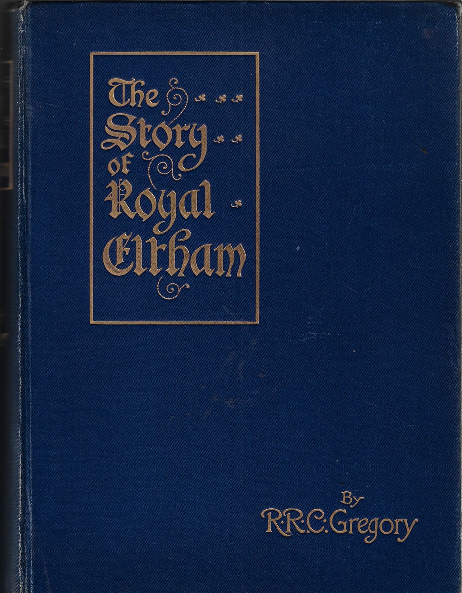 Image for The Story of Royal Eltham The Story of Royal Eltham