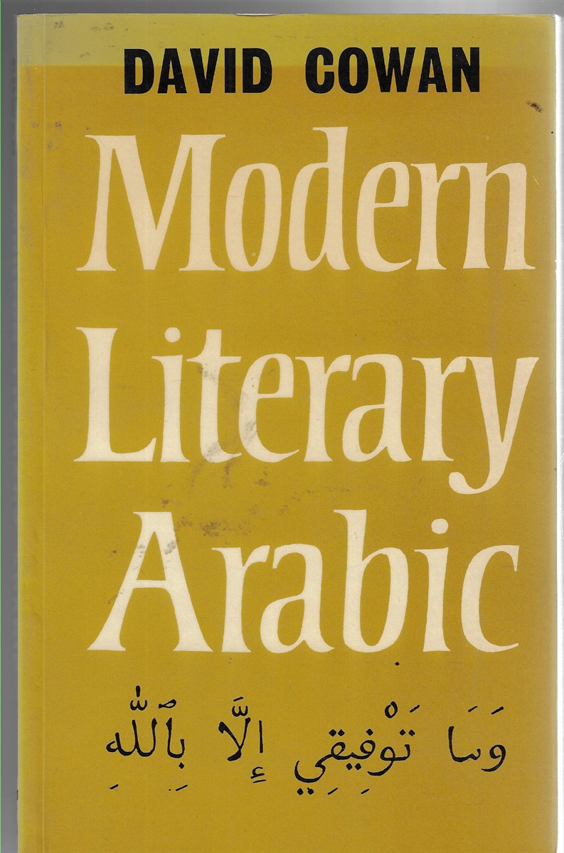 Image for An Introduction to Modern Literary Arabic An Introduction to Modern Literary Arabic