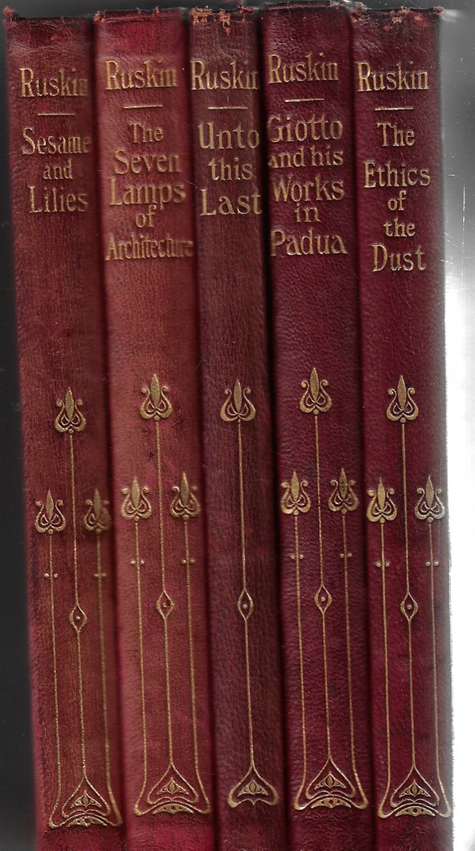 Works of John Ruskin [Five Volumes]