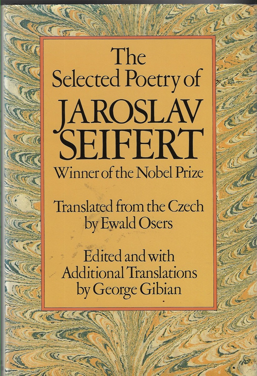 The Selected Poetry of Jaroslav Seifert