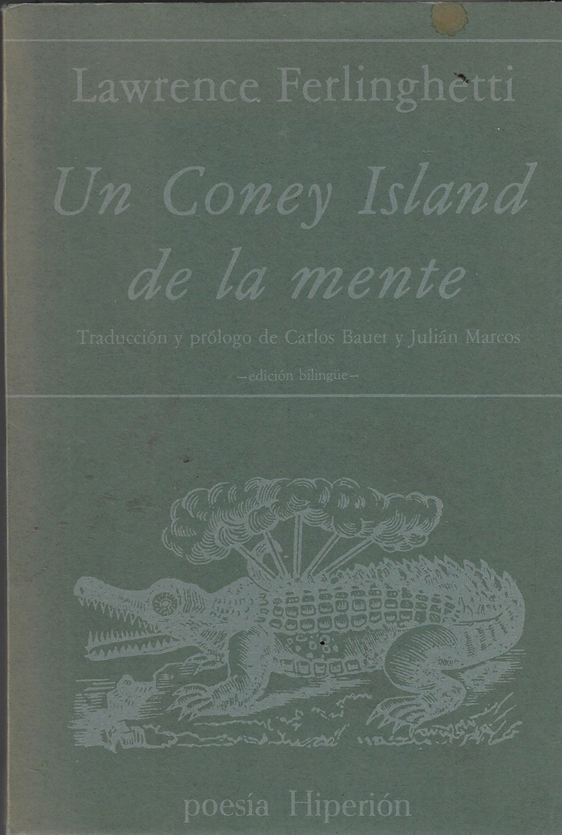 Un Coney Island de la Mente ; (A Coney Island of the Mind)