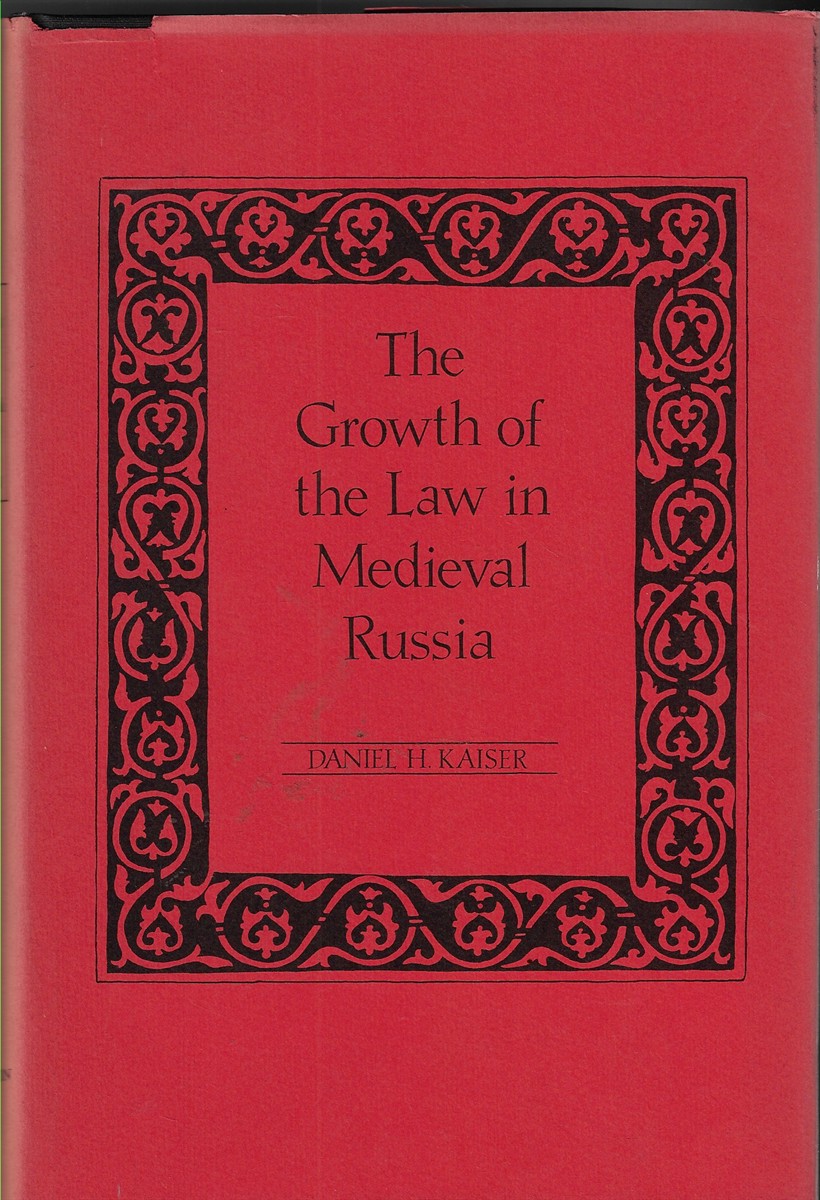 The Growth of the Law in Medieval Russia