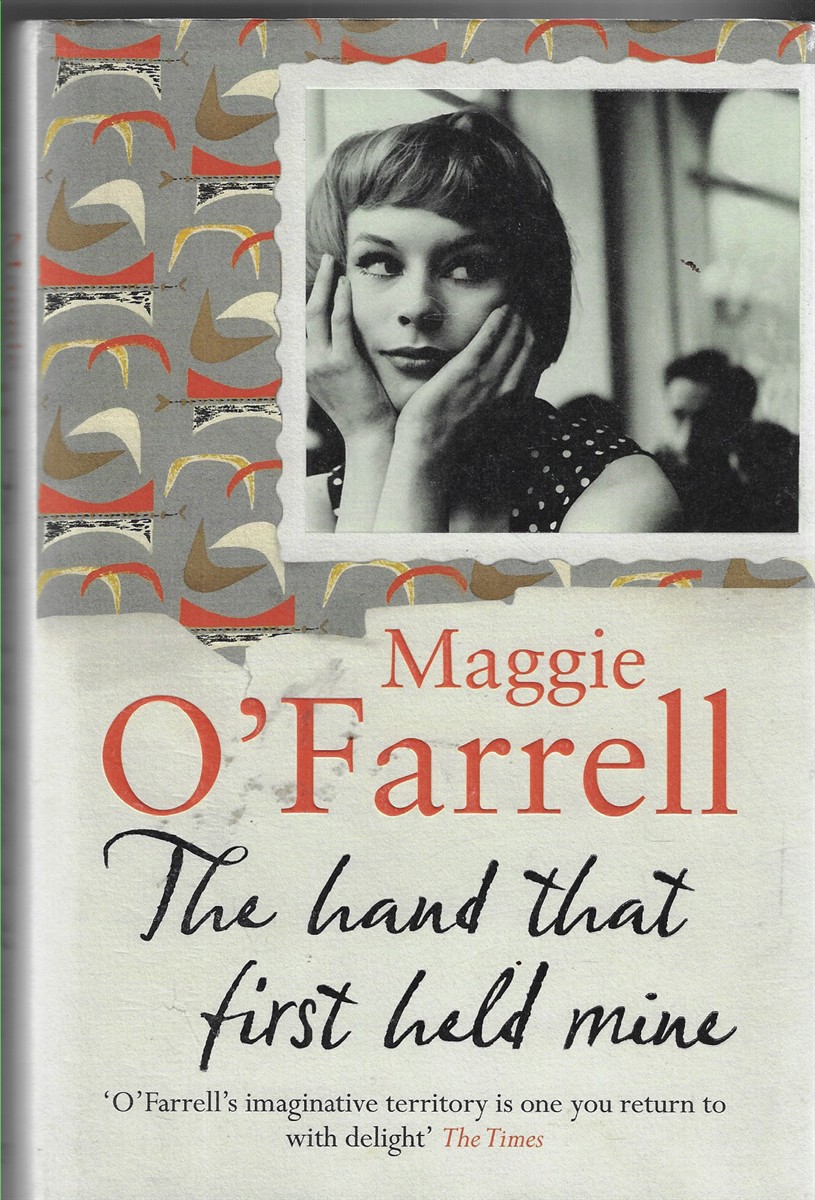 The Hand That First Held Mine [Signed by the Author]
