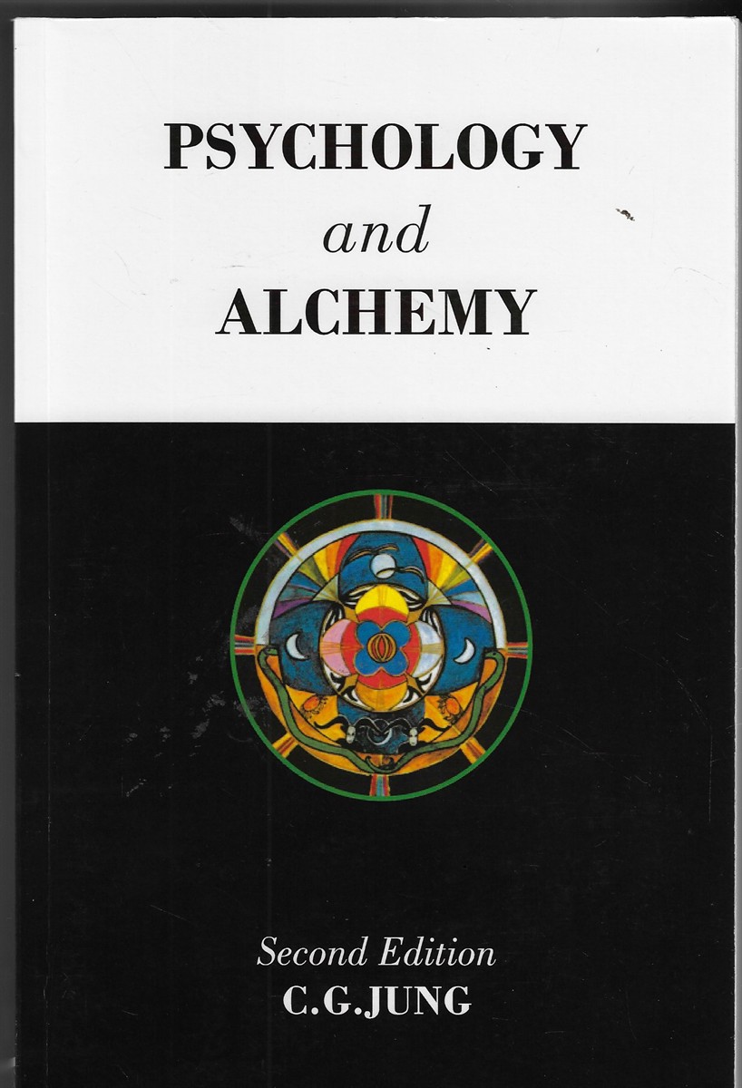 Image for The Collected Works of C.G. Jung; Volume XII - Psychology and Alchemy The Collected Works of C.G. Jung; Volume XII - Psychology and Alchemy