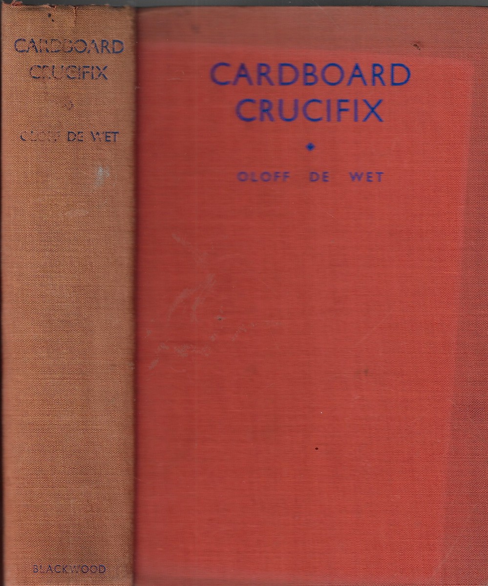 Image for Cardboard Crucifix; The Story of a Pilot in Spain Cardboard Crucifix; The Story of a Pilot in Spain