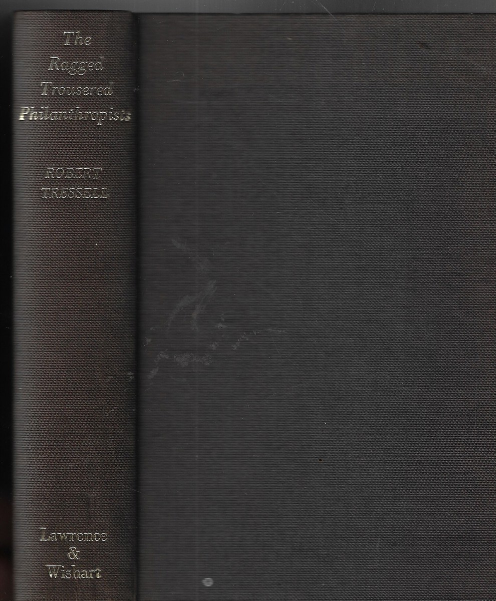 Image for The Ragged Trousered Philanthropist The Ragged Trousered Philanthropist