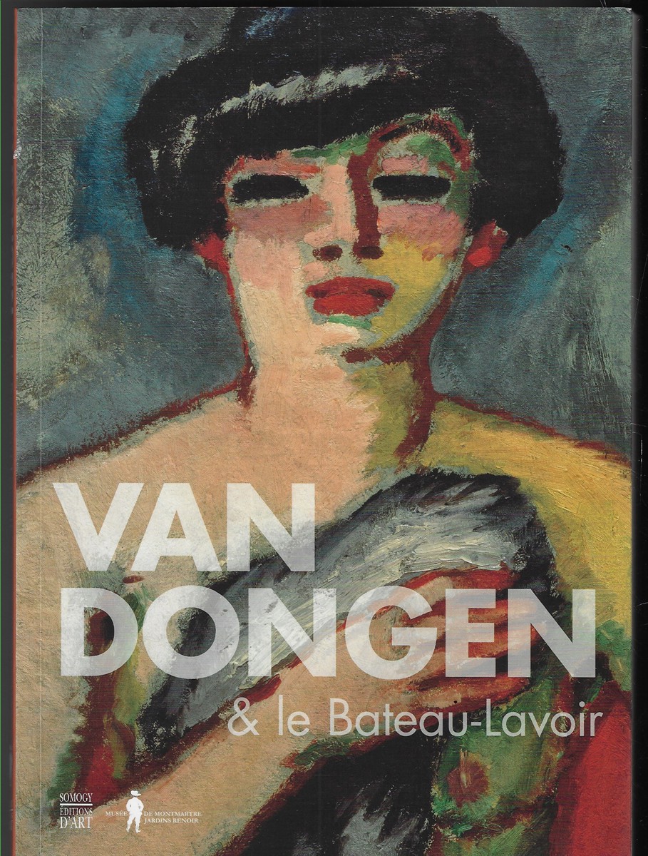 Van Dongen & the Bateau-Lavoir