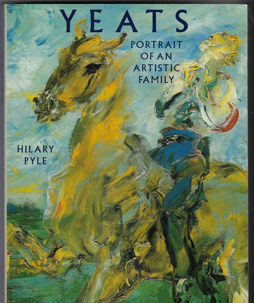 Yeats; Portrait of an Artistic Family