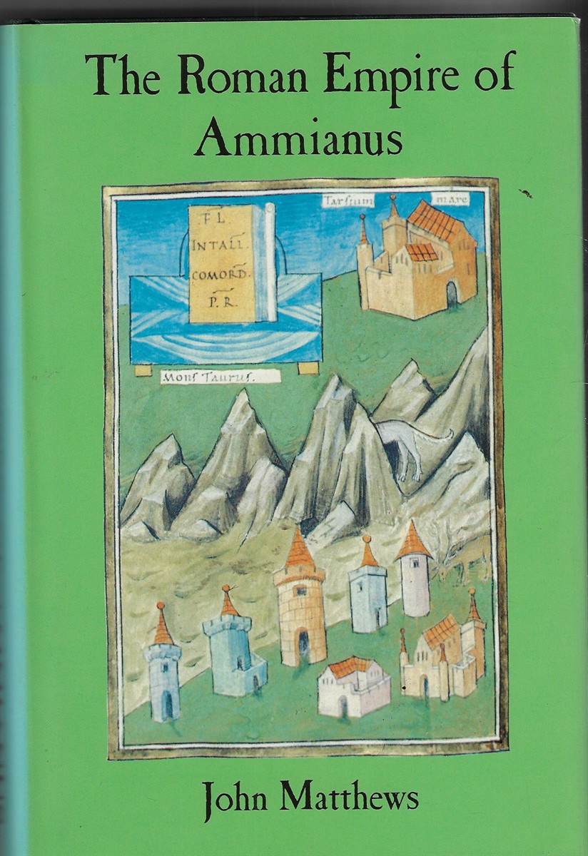 The Roman Empire of Ammianus