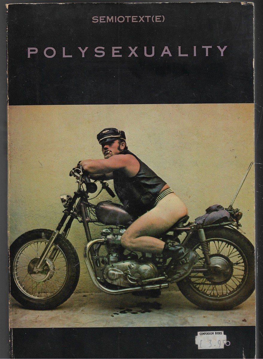 Polysexuality; Semiotext(e) Vol IV, No.1
