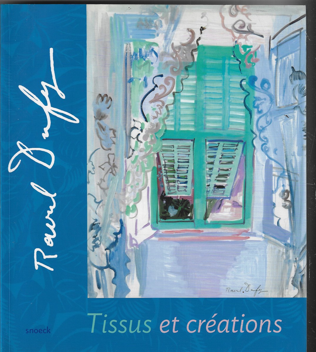 Raoul Dufy; Tissus Et Crations