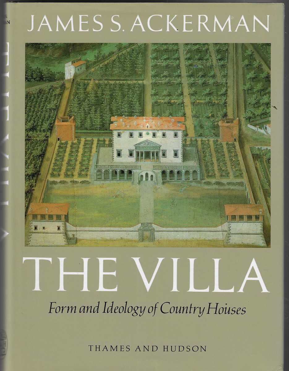 Image for The Villa; Form and Ideology of Country Houses The Villa; Form and Ideology of Country Houses