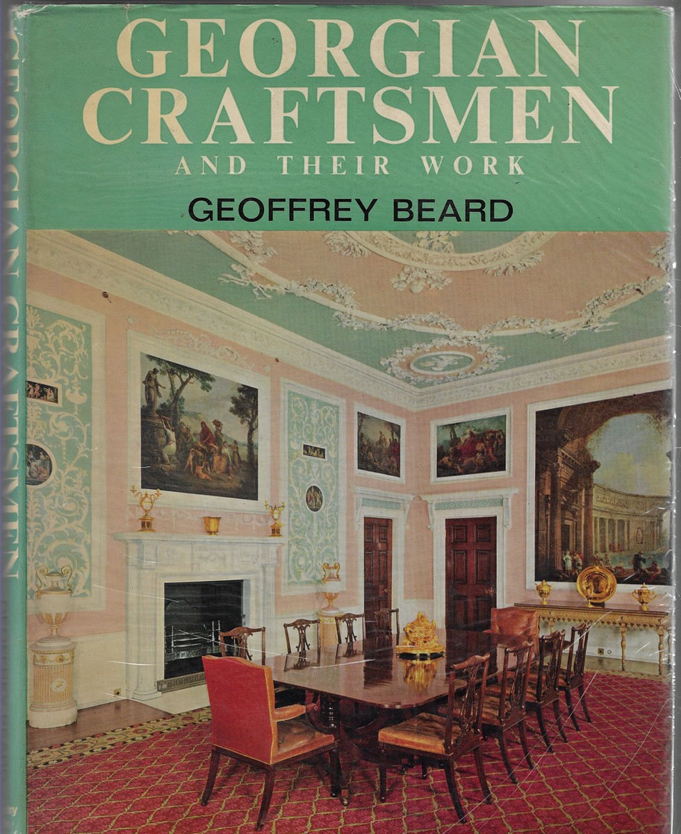 Image for Georgian Craftsmen and Their Work Georgian Craftsmen and Their Work