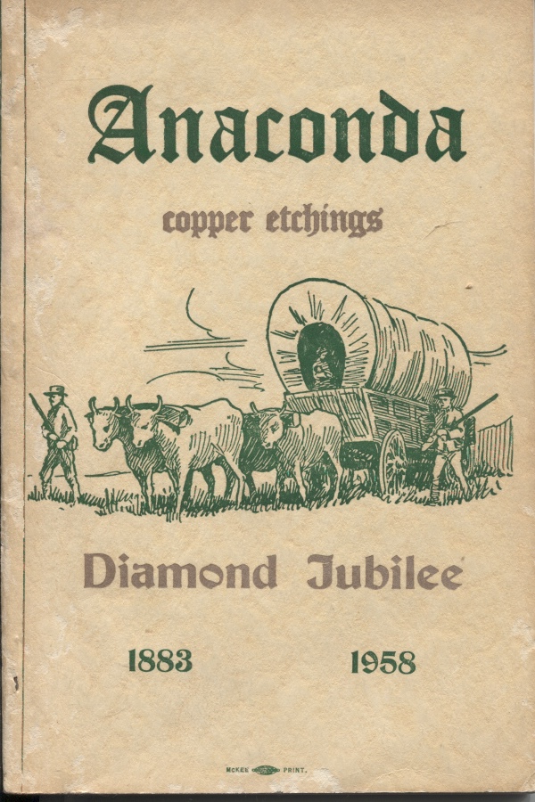 Anaconda Copper Etchings (Montana) Diamond Jubilee 1883--1958