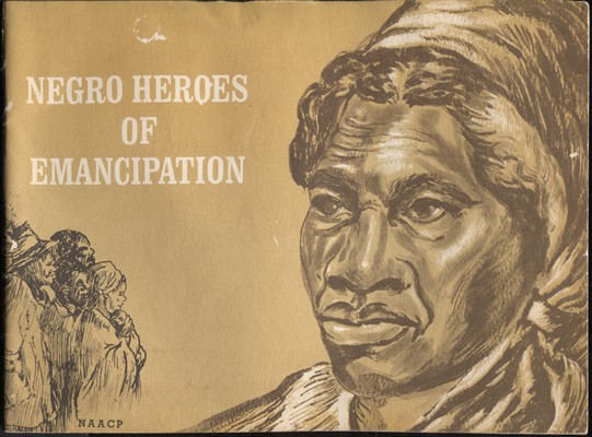 Negro Heroes Of Emancipation