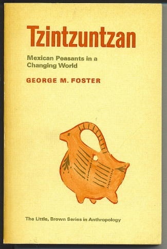 Image for Tzintzuntzan Mexican Peasants in a Changing World