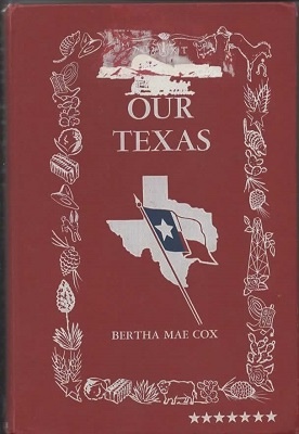 Image for Our Texas Explorers, Heroes, Battles, Founders, Makers