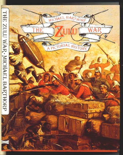 Image for The Zulu War, A Pictorial History