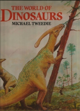 Image for The World Of Dinosaurs