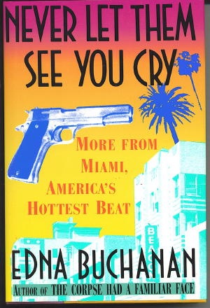 Image for Never Let Them See You Cry More from Miami, America's Hottest Beat