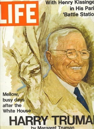 Image for Life Magazine, December 1, 1972 Harry Truman, Mellow, Busy Days after the White House