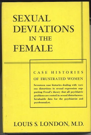 Image for SEXUAL DEVIATIONS IN THE FEMALE